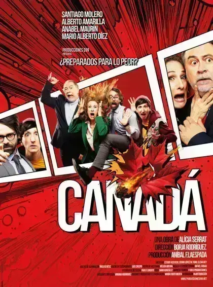 Canadá · ¿Preparados para lo peor? · Teatro en Gran Teatro de Elche de Elche (Viernes 22 de enero de 2027 · 20:00 h)