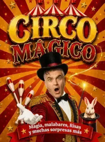 Circo Mágico · ¡A soñar! · Familiar en Sala La Llotja de Elche (Domingo 4 de octubre de 2026 · 18:00 h)