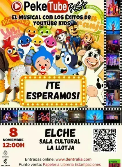 Peke Tube Fest · Familiar en Sala La Llotja de Elche (Domingo 8 de noviembre de 2026 · 12:00 h)