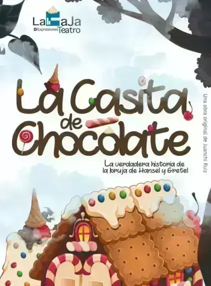 La Casita de Chocolate · Familiar en Sala La Llotja de Elche (Domingo 22 de noviembre de 2026 · 18:00 h)